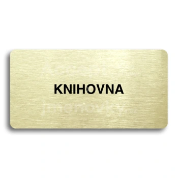 Piktogram "KNIHOVNA" - zlatá tabulka - černý tisk bez rámečku