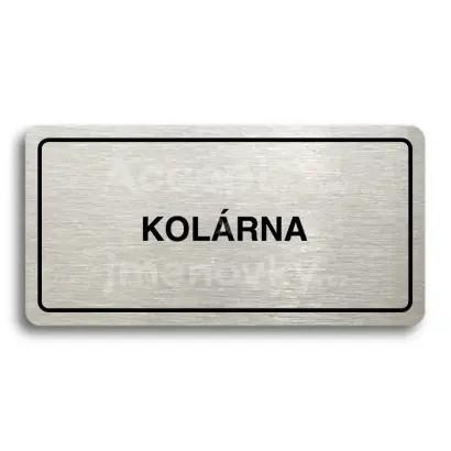 Piktogram "KOLÁRNA" - stříbrná tabulka - černý tisk