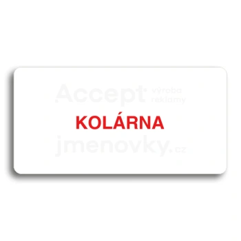 Piktogram "KOLÁRNA" - bílá tabulka - barevný tisk bez rámečku