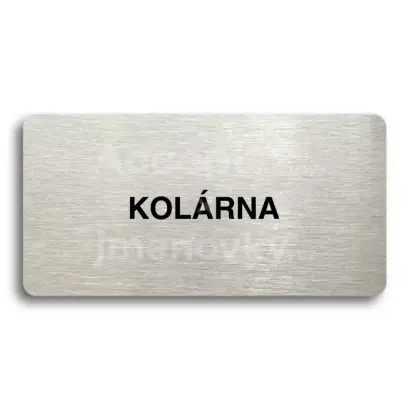 Piktogram "KOLÁRNA" - stříbrná tabulka - černý tisk bez rámečku