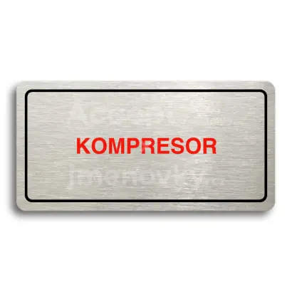 Piktogram "KOMPRESOR" - stříbrná tabulka - barevný tisk