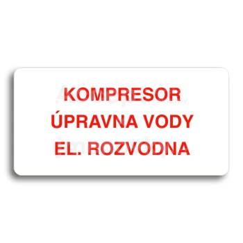 Piktogram "KOMPRESOR, ÚPRAVNA VODY, EL. ROZVODNA" - bílá tabulka - barevný tisk bez rámečku