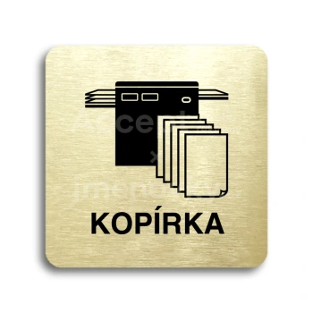 Piktogram "kopírka" - zlatá tabulka - černý tisk bez rámečku