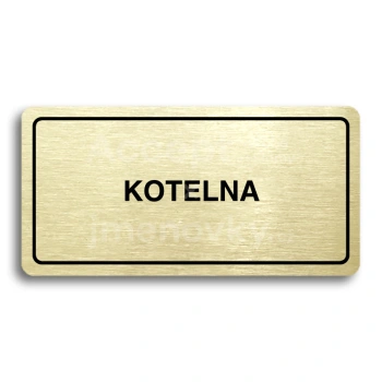 Piktogram "KOTELNA" - zlatá tabulka - černý tisk