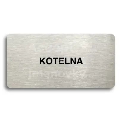 Piktogram "KOTELNA" - stříbrná tabulka - černý tisk bez rámečku