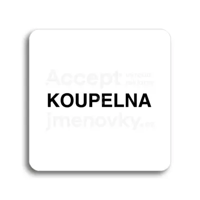 Piktogram "koupelna" - bílá tabulka - černý tisk bez rámečku