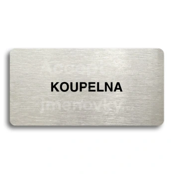 Piktogram "KOUPELNA" - stříbrná tabulka - černý tisk bez rámečku