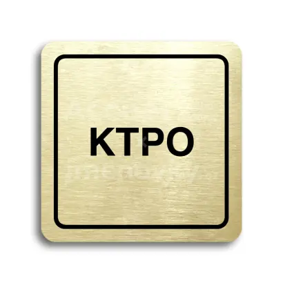 Piktogram "KTPO" - zlatá tabulka - černý tisk