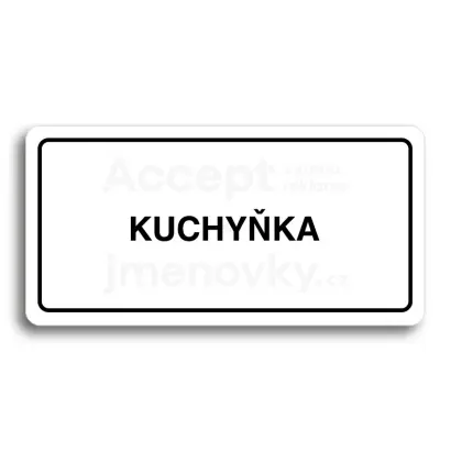 Piktogram "KUCHYŇKA" - bílá tabulka - černý tisk