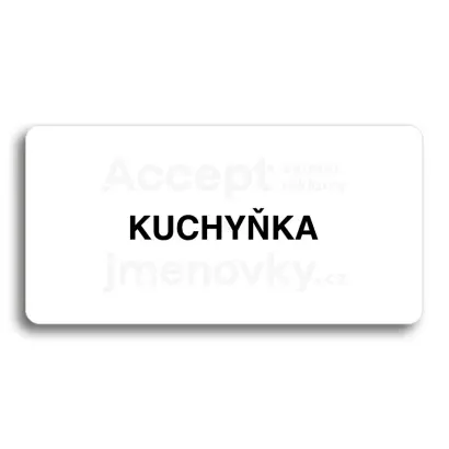 Piktogram "KUCHYŇKA" - bílá tabulka - černý tisk bez rámečku