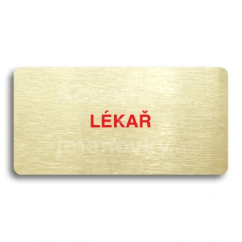 Piktogram "LÉKAŘ" - zlatá tabulka - barevný tisk bez rámečku