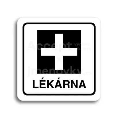 Piktogram "lékárna" - bílá tabulka - černý tisk