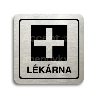 Piktogram "lékárna" - stříbrná tabulka - černý tisk