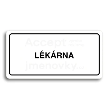 Piktogram "LÉKÁRNA" - bílá tabulka - černý tisk