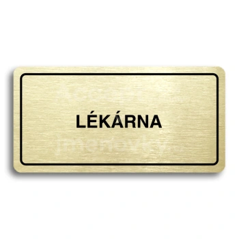 Piktogram "LÉKÁRNA" - zlatá tabulka - černý tisk