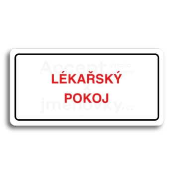 Piktogram "LÉKAŘSKÝ POKOJ" - bílá tabulka - barevný tisk