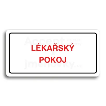Piktogram "LÉKAŘSKÝ POKOJ" - bílá tabulka - barevný tisk