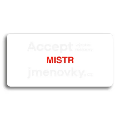 Piktogram "MISTR" - bílá tabulka - barevný tisk bez rámečku