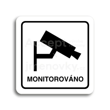 Piktogram "monitorováno" - bílá tabulka - černý tisk