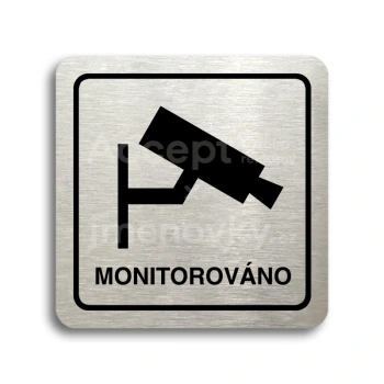 Piktogram "monitorováno" - stříbrná tabulka - černý tisk