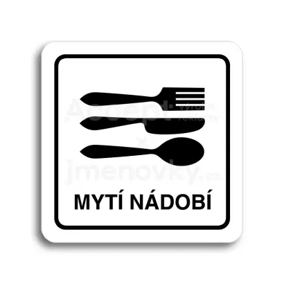 Piktogram "mytí nádobí" - bílá tabulka - černý tisk