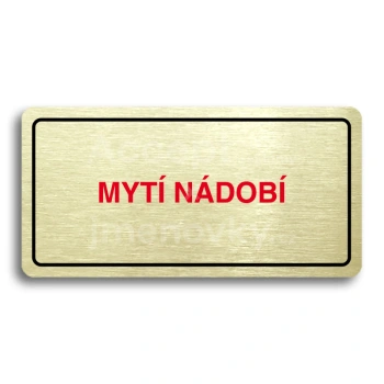 Piktogram "MYTÍ NÁDOBÍ" - zlatá tabulka - barevný tisk