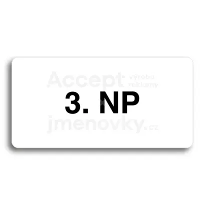 Piktogram "3. NADZEMNÍ PODLAŽÍ" - bílá tabulka - černý tisk bez rámečku