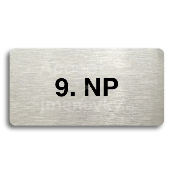 Piktogram "9. NADZEMNÍ PODLAŽÍ" - stříbrná tabulka - černý tisk bez rámečku