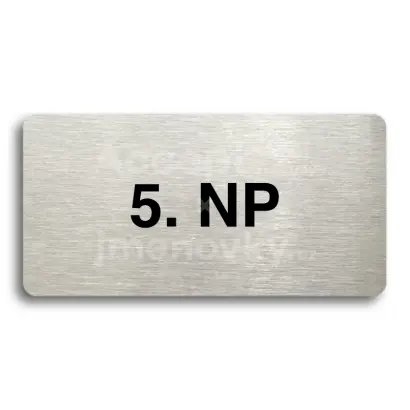 Piktogram "5. NADZEMNÍ PODLAŽÍ" - stříbrná tabulka - černý tisk bez rámečku