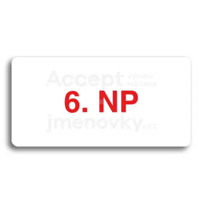 Piktogram "6. NADZEMNÍ PODLAŽÍ" - bílá tabulka - barevný tisk bez rámečku