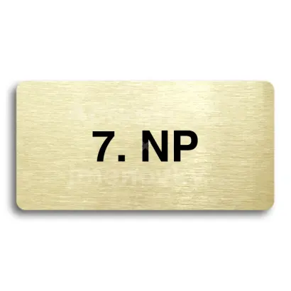 Piktogram "7. NADZEMNÍ PODLAŽÍ" - zlatá tabulka - černý tisk bez rámečku
