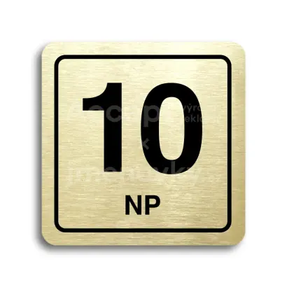 Piktogram "10 nadzemní podlaží" - zlatá tabulka - černý tisk