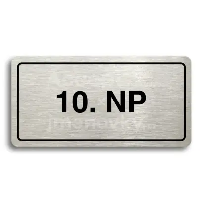 Piktogram "10. NADZEMNÍ PODLAŽÍ" - stříbrná tabulka - černý tisk