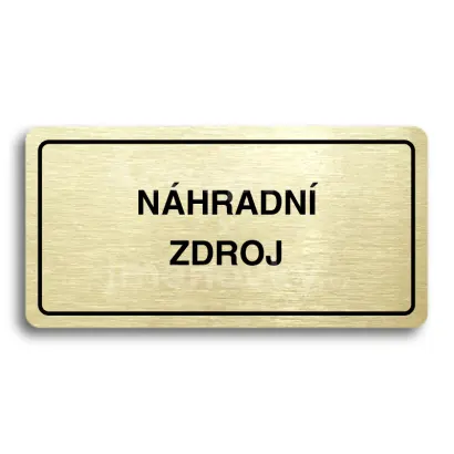 Piktogram "NÁHRADNÍ ZDROJ" - zlatá tabulka - černý tisk