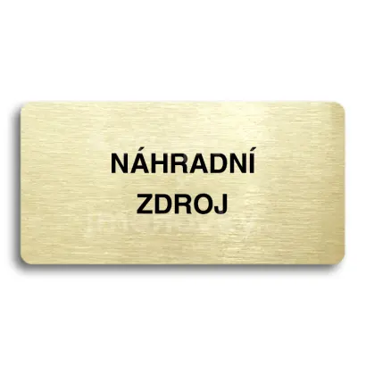 Piktogram "NÁHRADNÍ ZDROJ" - zlatá tabulka - černý tisk bez rámečku
