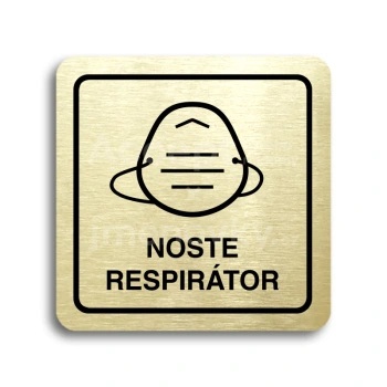 Piktogram "noste respirátor IV" - zlatá tabulka - černý tisk