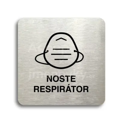 Piktogram "noste respirátor IV" - stříbrná tabulka - černý tisk bez rámečku