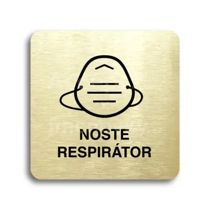 Piktogram "noste respirátor IV" - zlatá tabulka - černý tisk bez rámečku