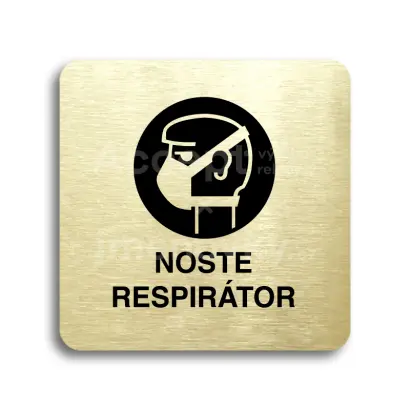Piktogram "noste respirátor" - zlatá tabulka - černý tisk bez rámečku