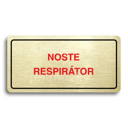 Piktogram "NOSTE RESPIRÁTOR" - zlatá tabulka - barevný tisk