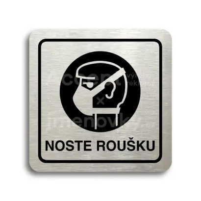 Piktogram "noste roušku" - stříbrná tabulka - černý tisk