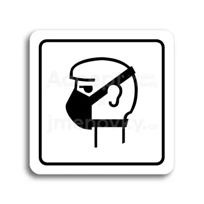 Piktogram "rouška II" - bílá tabulka - černý tisk