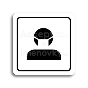 Piktogram "rouška III" - bílá tabulka - černý tisk