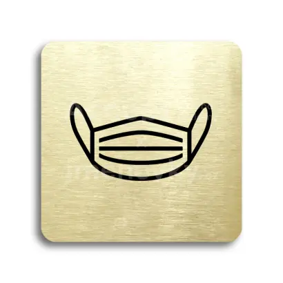 Piktogram "rouška IV" - zlatá tabulka - černý tisk bez rámečku