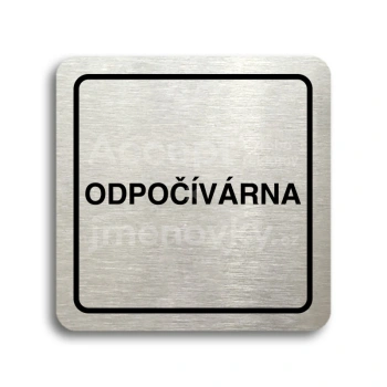 Piktogram "odpočívárna" - stříbrná tabulka - černý tisk