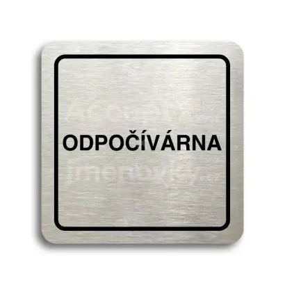Piktogram "odpočívárna" - stříbrná tabulka - černý tisk