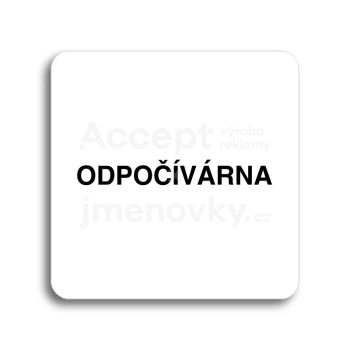 Piktogram "odpočívárna" - bílá tabulka - černý tisk bez rámečku