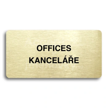 Piktogram "OFFICES - KANCELÁŘE" - zlatá tabulka - černý tisk bez rámečku