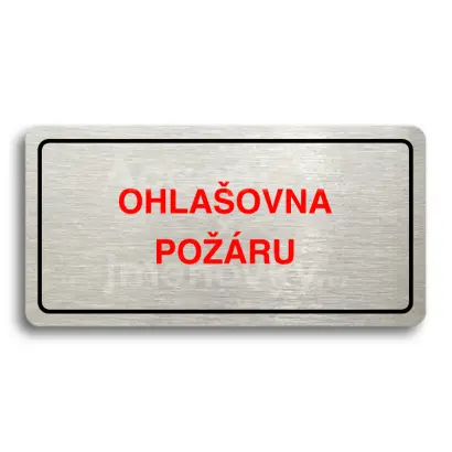 Piktogram "OHLAŠOVNA POŽÁRU" - stříbrná tabulka - barevný tisk