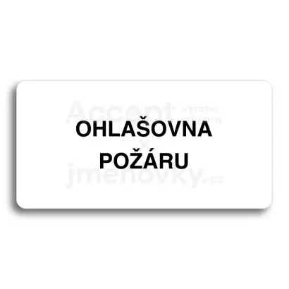 Piktogram "OHLAŠOVNA POŽÁRU" - bílá tabulka - černý tisk bez rámečku